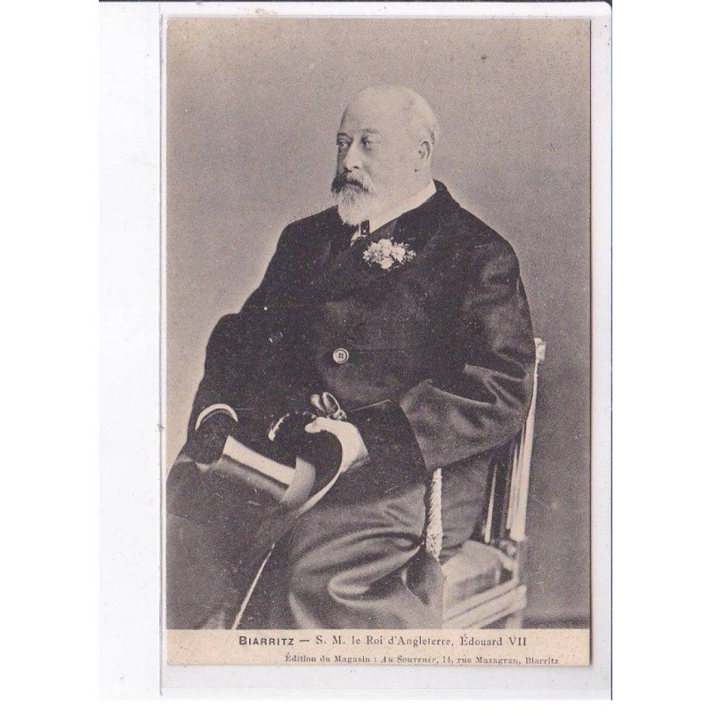BIARRITZ: Edouard VII, le roi d'angleterre - très bon état