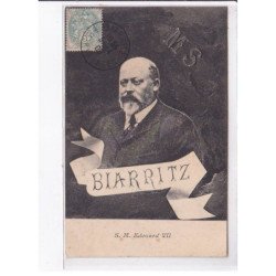 BIARRITZ: Edouard VII, roi d'angleterre, photo montage - très bon état