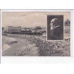 BIARRITZ: le roi d'angleterre Edouard VII, vue de la plage - très bon état