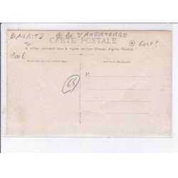 BIARRITZ: Edouard VII, roi d'angleterre, golf - très bon état
