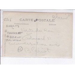 BIARRITZ: Edouard VII le roi d'angleterre, blériot, aviation - très bon état