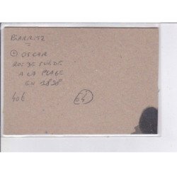 BIARRITZ: Oscar roi de suède à la plage en 1898 - très bon état (petite photo collée sur carton)