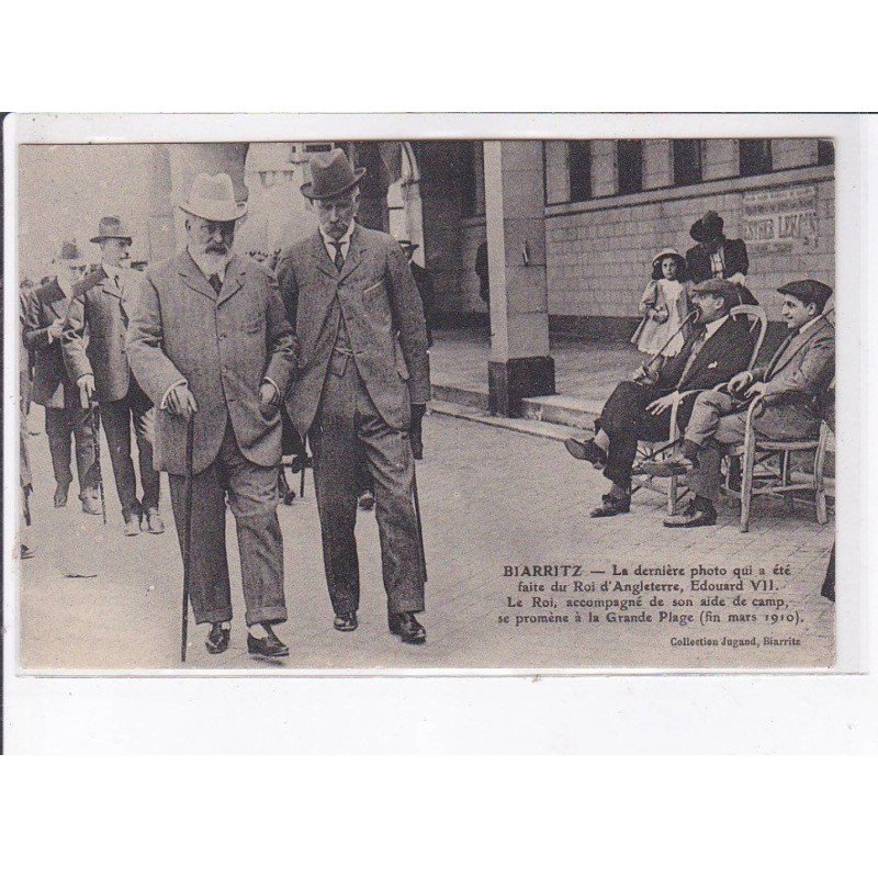 BIARRITZ: la dernière photo d'Edouard VII le roi d'angleterre et son aide de camp - très bon état BIARRITZ: la dernière photo d'Edouard VII le roi d'angleterre et son aide de camp - très bon état