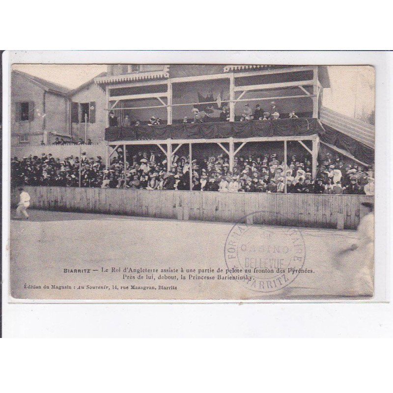 BIARRITZ: le roi d'angleterre Edouard VII une partie de pelote, princesse Barientinsky - très bon état BIARRITZ: le roi d'angleterre Edouard VII une partie de pelote, princesse Barientinsky - très bon état