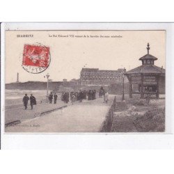BIARRITZ: Edouard VII venant de la buvette des eaux minérales - très bon état
