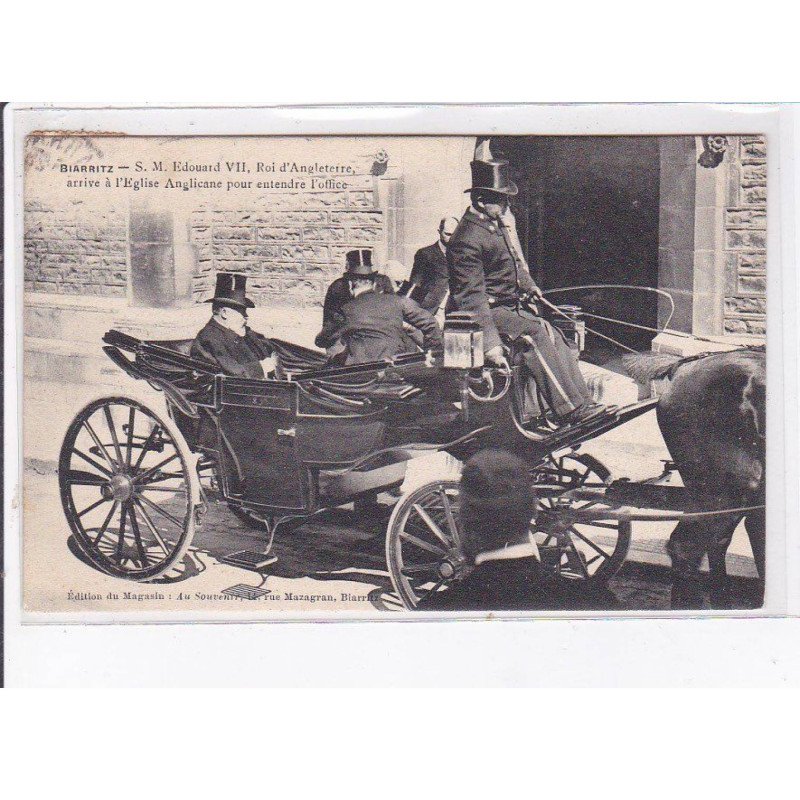 BIARRITZ: Edouard VII roi d'angleterre arrive à l'église anglicane pour entendre l'office - très bon état BIARRITZ: Edouard VII roi d'angleterre arrive à l'église anglicane pour entendre l'office - très bon état