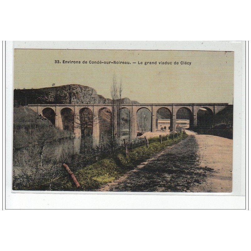Environs de CONDE SUR NOIREAU - Le Grand Viaduc de CLECY - très bon état