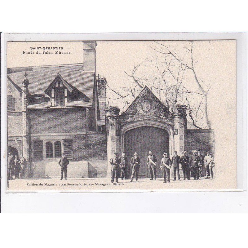 SAINT-SEBASTIEN: entrée du palais miramar - très bon état