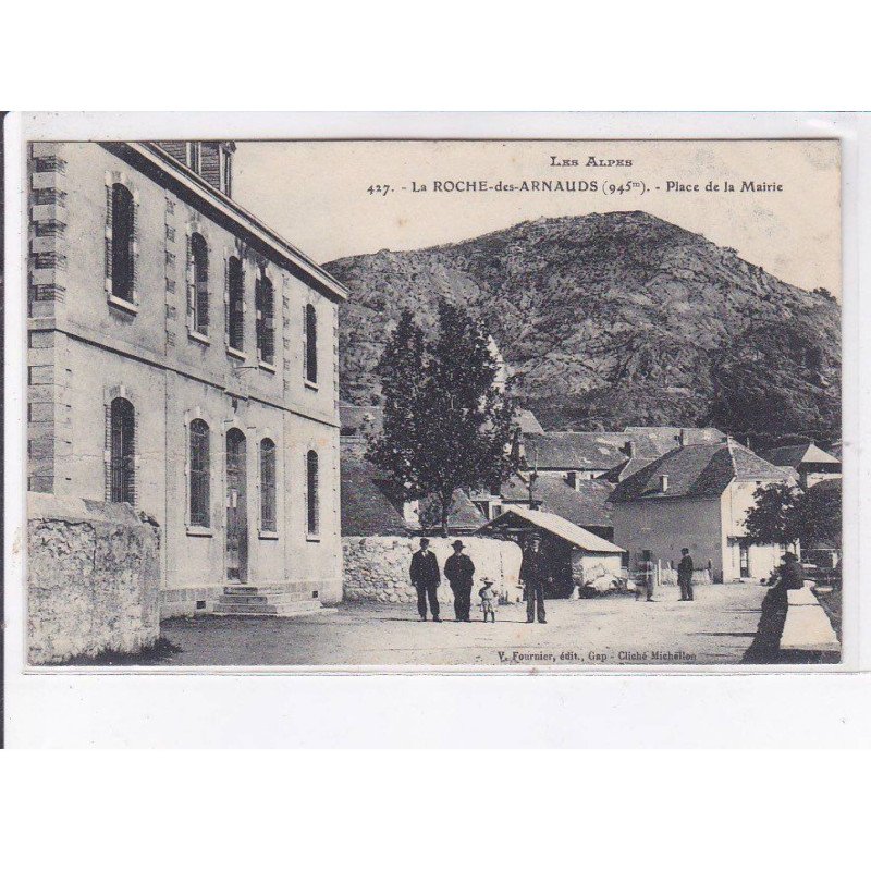 LA ROCHE-des-ARNAUDS: place de la mairie - très bon état