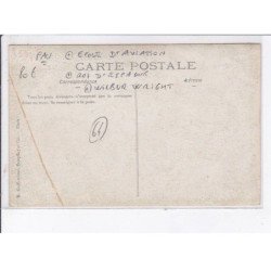 PAU: Roi d'espagne Alphonse XIII, Wilbur Wright, école d'aviation - très bon état