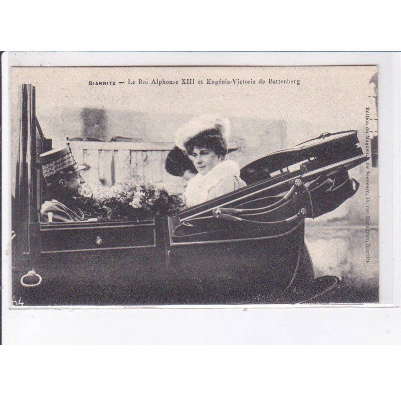 BIARRITZ: le roi Alphonse XIII et eugénia-victoria de battenberg - très bon état BIARRITZ: le roi Alphonse XIII et eugénia-victoria de battenberg - très bon état