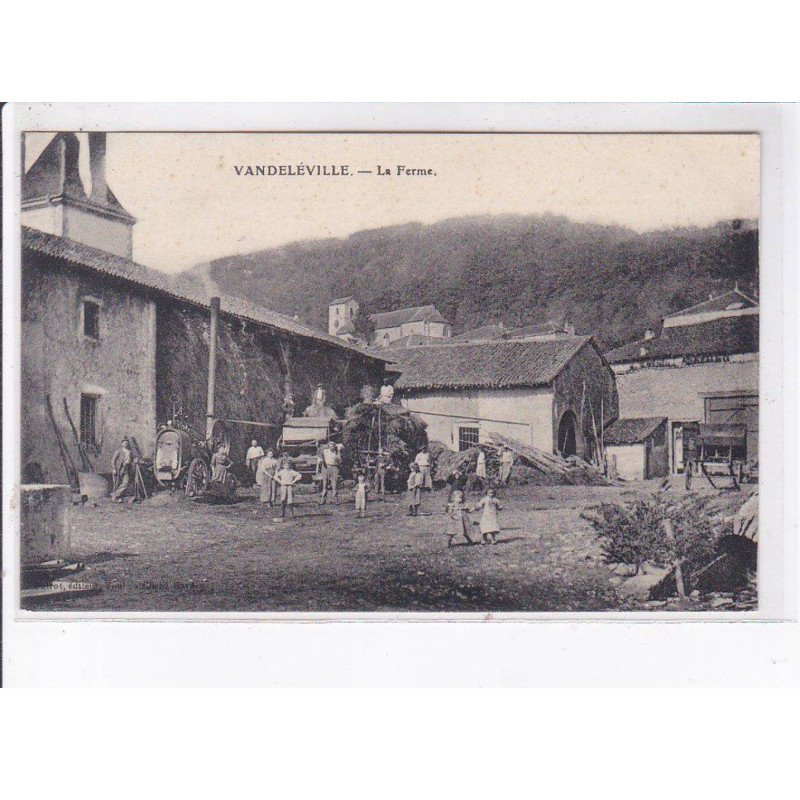 VANDELEVILLE: la ferme, battage, agriculture - très bon état
