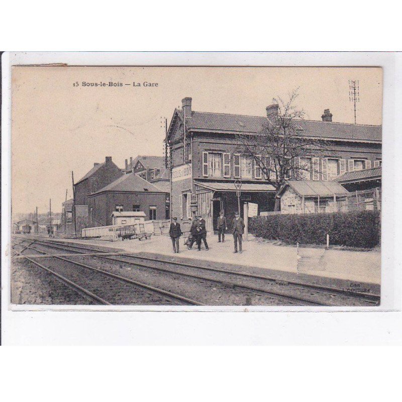 SOUS-le-BOIS: la gare - très bon état