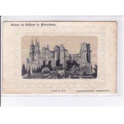 PIERREFONDS: ruines du château - très bon état