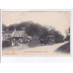 TRACY-le-MONT-OLLENCOURT: nevraise, attelage, boulangerie - très bon état