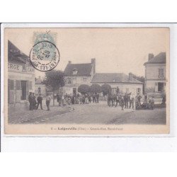 LAIGNEVILLE: grande-rue, rond-point - très bon état
