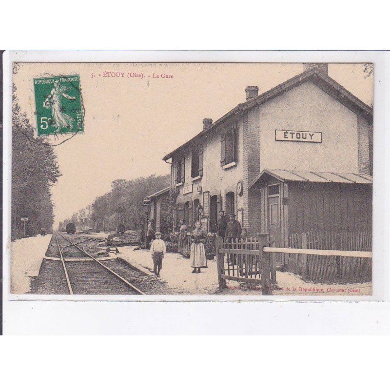 ETOUY: la gare - très bon état