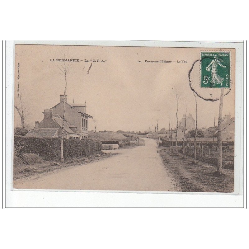 Environs d'ISIGNY - Le Vey - très bon état
