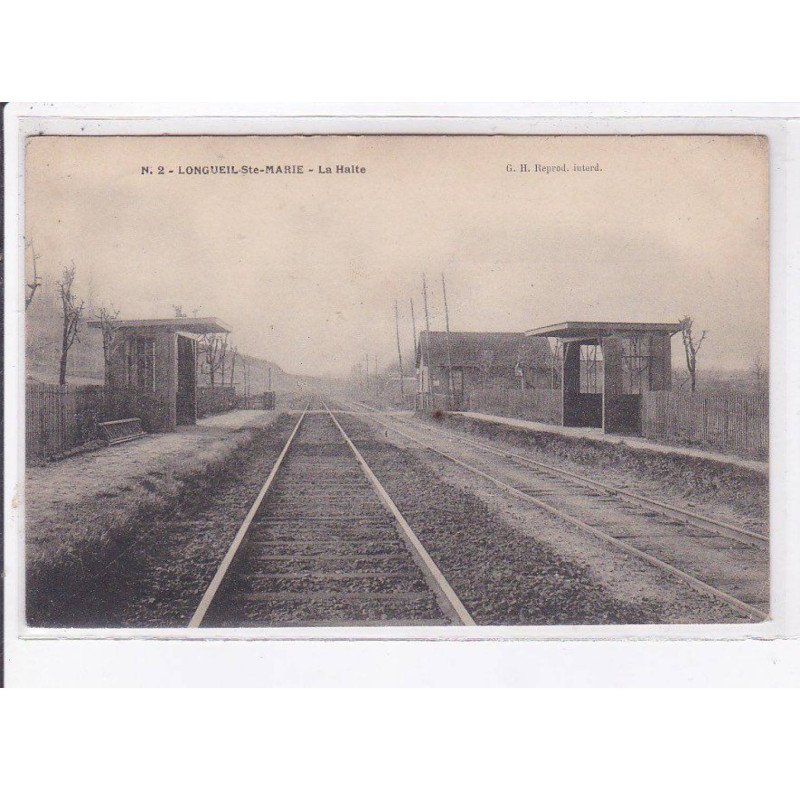 LONGUEIL-SAINTE-MARIE: la halte, gare - état
