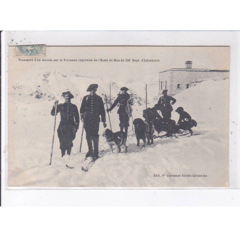 HAUTES ALPES: transport d'un malade sur le traineau improvisé de l'école de skis, attelage de chiens - très bon état