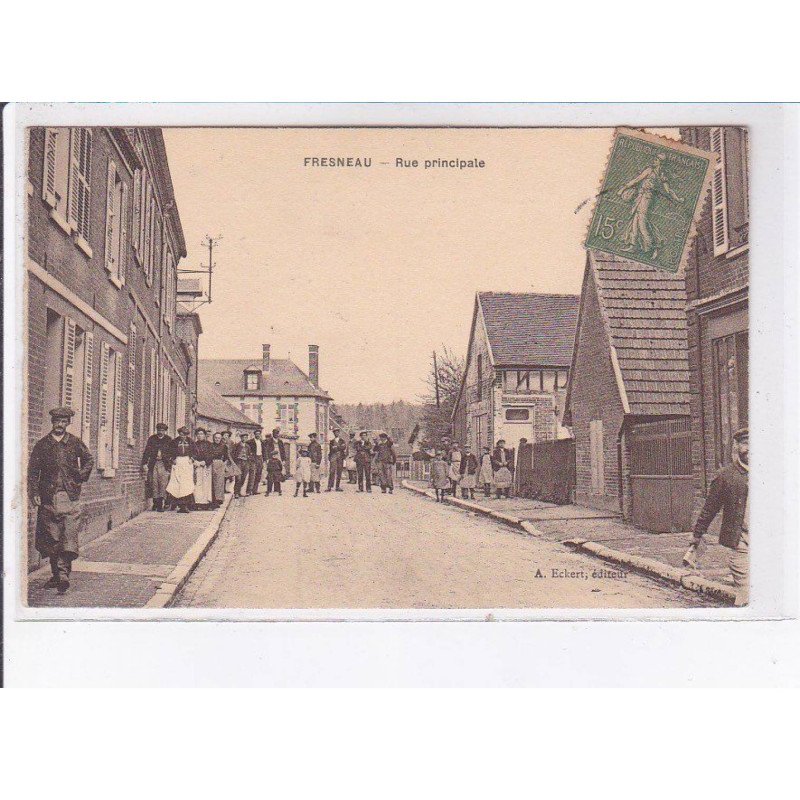 FRESNEAU: rue principale - très bon état