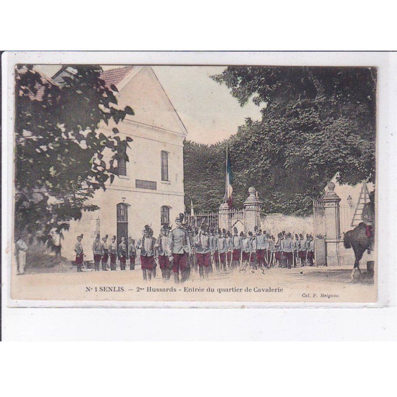 SENLIS: entrée du quartier de cavalerie - très bon état