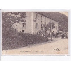 BOURGUIGNON: hôtel de la gare - état