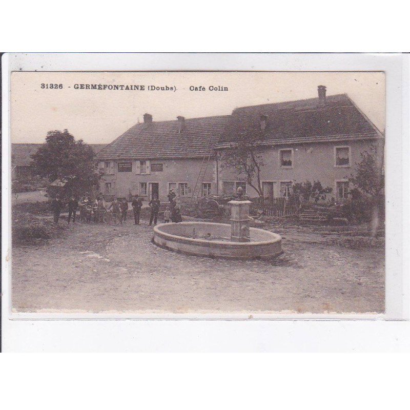 GERMEFONTAINE: café colin - très bon état