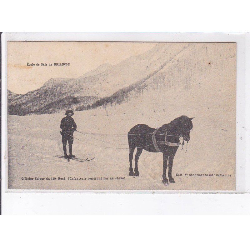 BRIANCON: école de skis, officier skieur du 159e regiment - très bon état