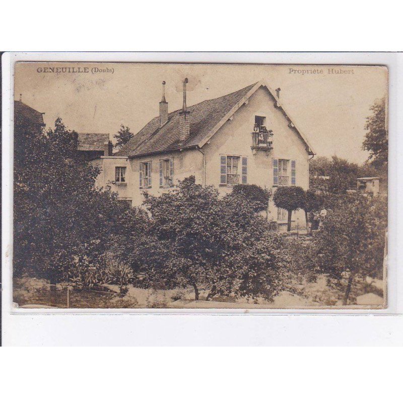 GENEUILLE: autographe Hubert, propriété Hubert - très bon état