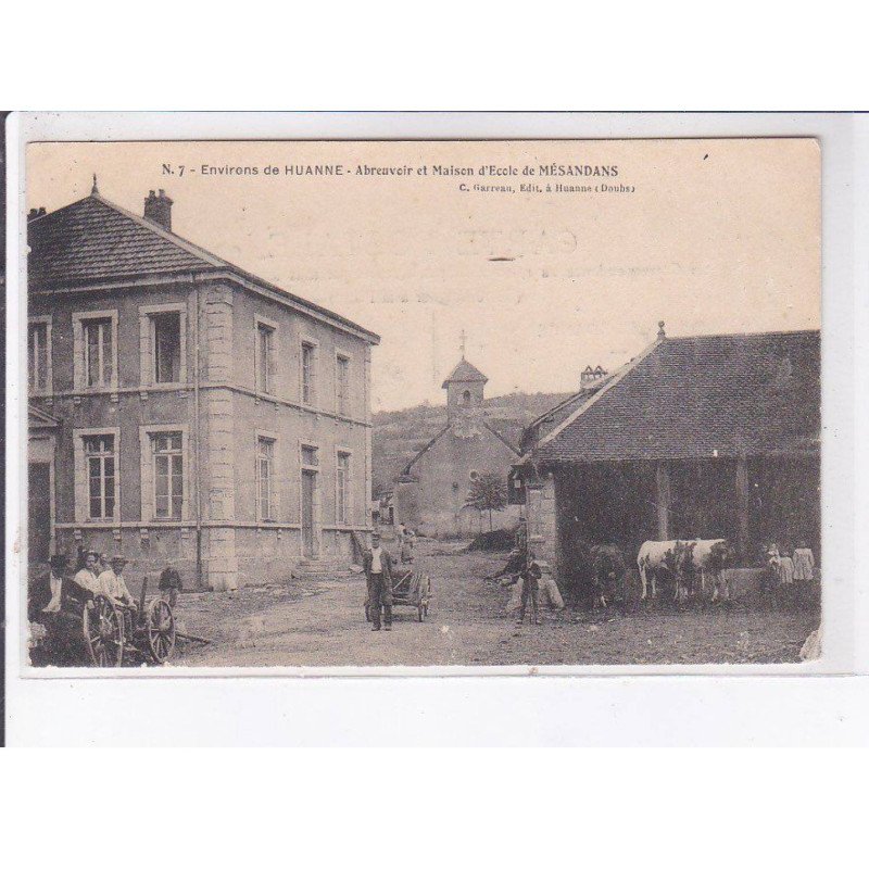 MESANDANS: abreuvoir et maison d'école - état