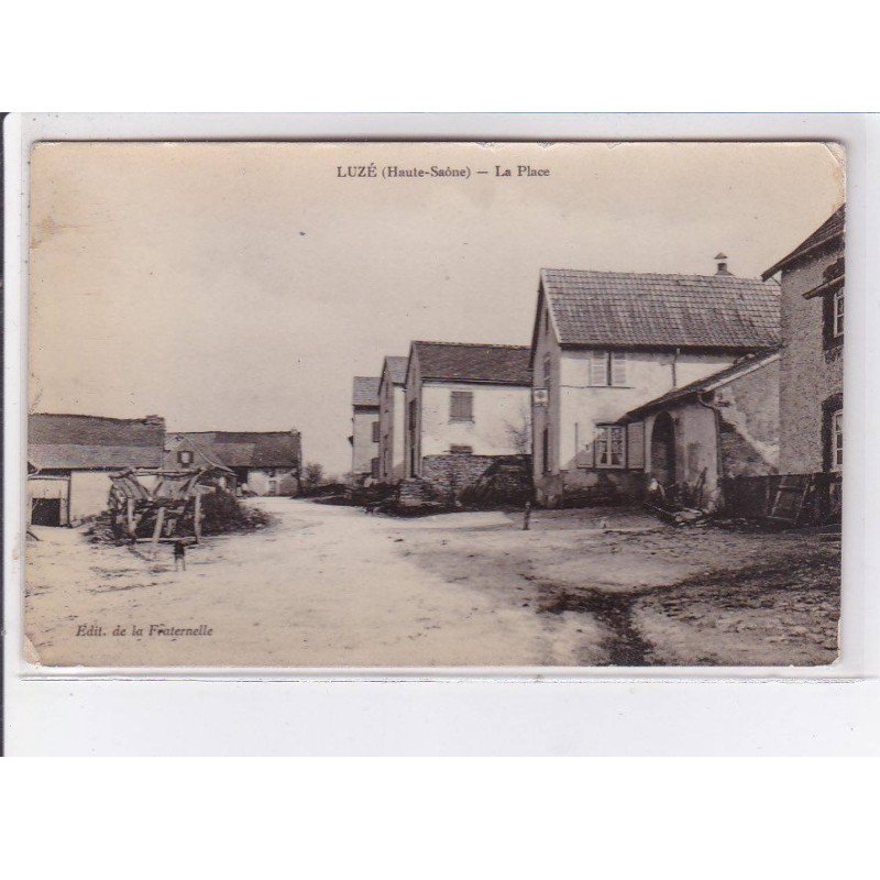 LUZE: la place - très bon état