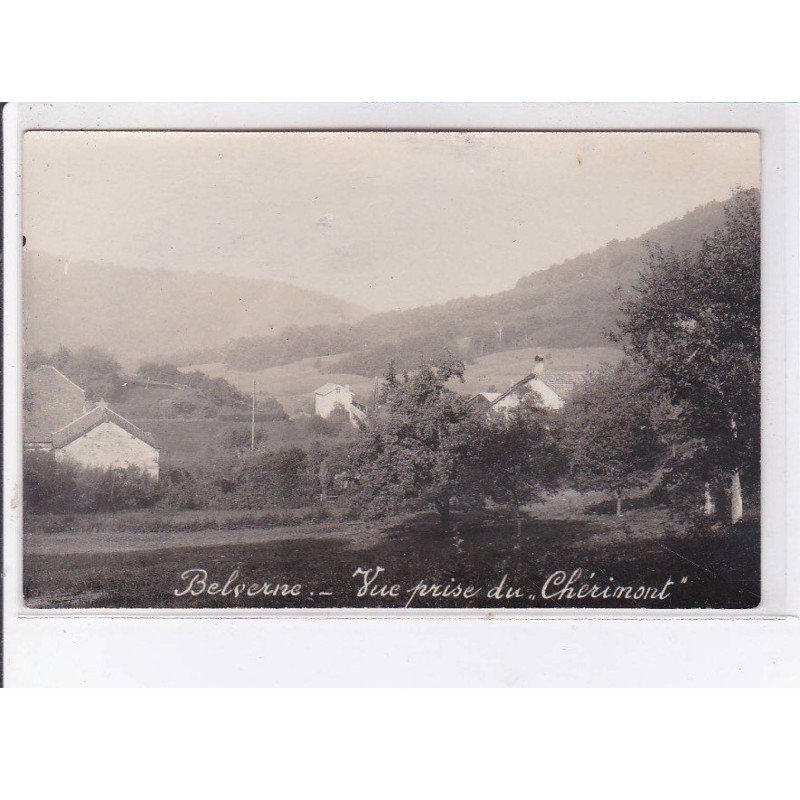 BELVERNE: vue prise du chérimont - très bon état