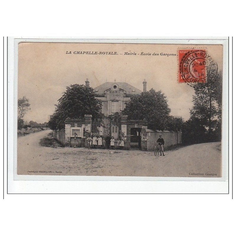 LA CHAPELLE ROYALE - Mairie - Ecole des garçons - très bon état