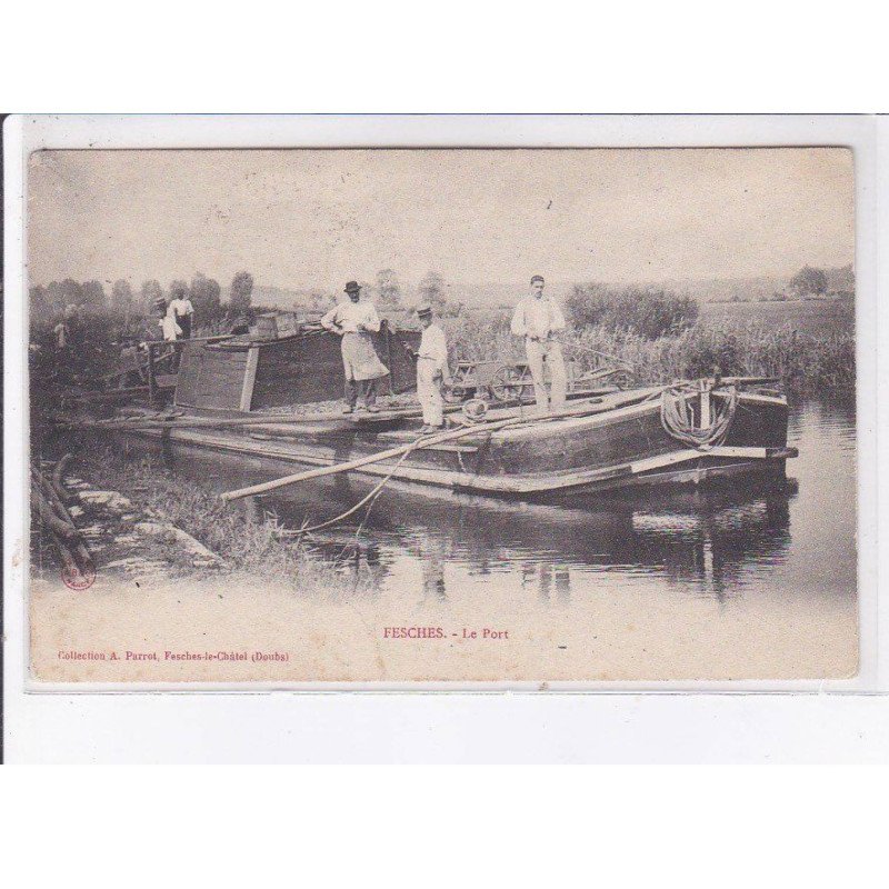 FESCHES: le port, canal, peniche - état