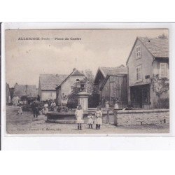 ALLENJOIE: place du centre - très bon état