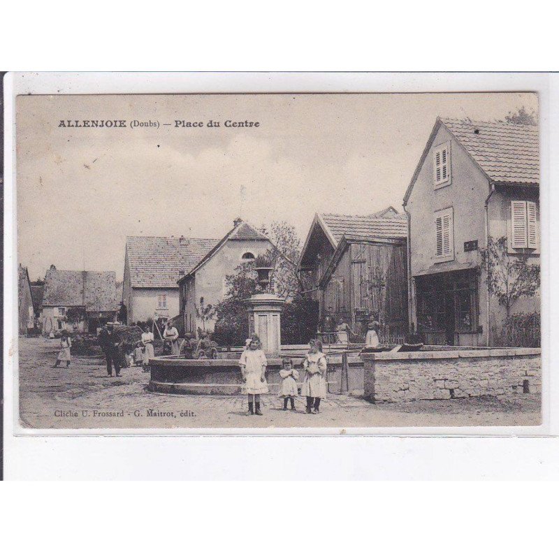 ALLENJOIE: place du centre - très bon état