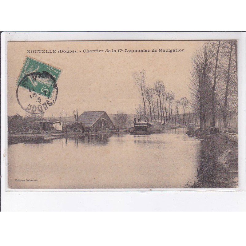 ROUTELLE: chantier de la Cie lyonnaise de navigation, texte 14 juillet, péniche - très bon état