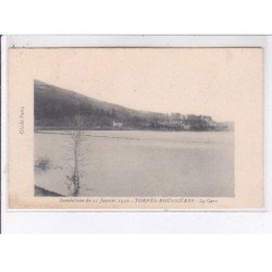 TORPES-BOUSSIERES: la gare, inondation du 21 janvier 1910 - très bon état