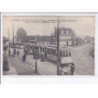CALAIS: panorama de la place de la nation, nouvelles lignes du tramway électrique - très bon état