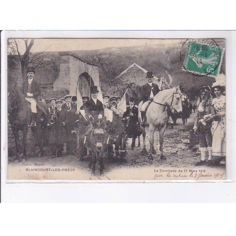 BLAINCOURT-les-PRECY: la cavalcade du 17 mars 1912 - très bon état