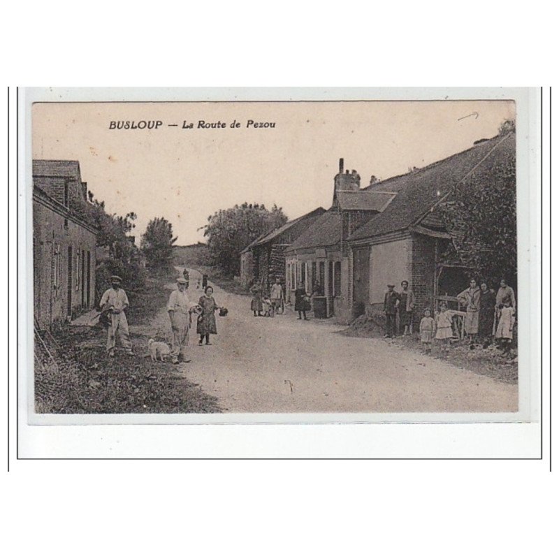 BUSLOUP - La Route de Pezou - état (timbre décollé)