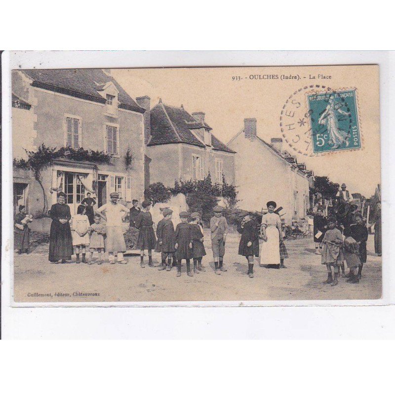 OULCHES: la place - très bon état