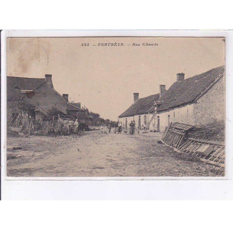 FERTREVE: rue chaude - état