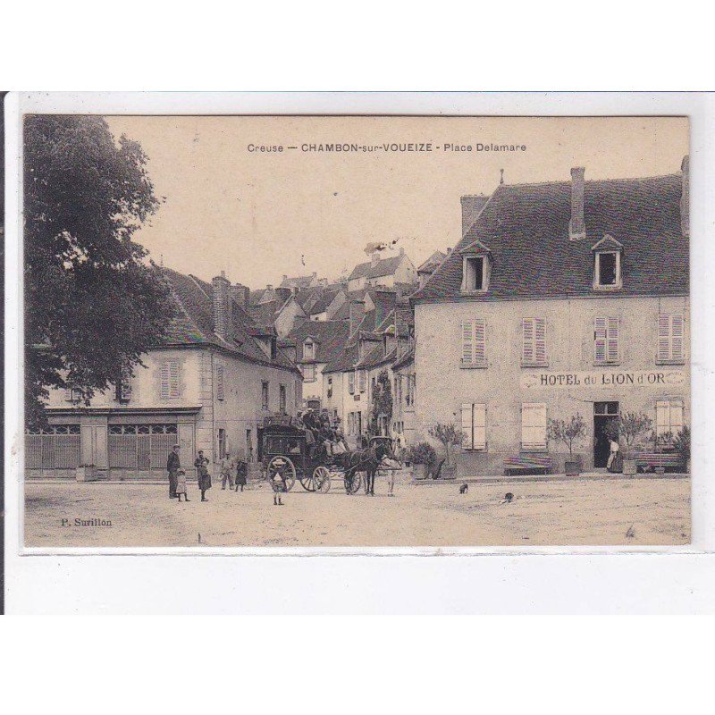 CHAMBON-sur-VOUEIZE: place delamare, diligence, attelage - très bon état