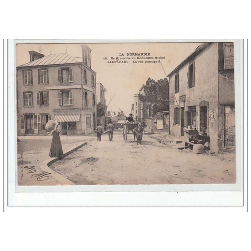 SAINT PAIR - La rue principale - très bon état SAINT PAIR - La rue principale - très bon état