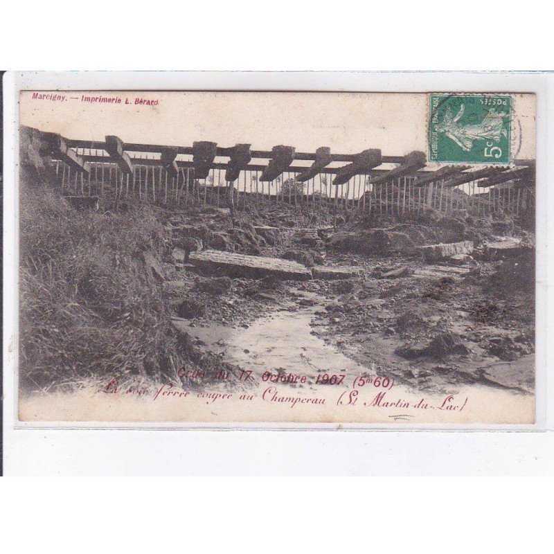 SAINT-MARTIN-du-LAC: voie ferrée coupée au champerau - très bon état