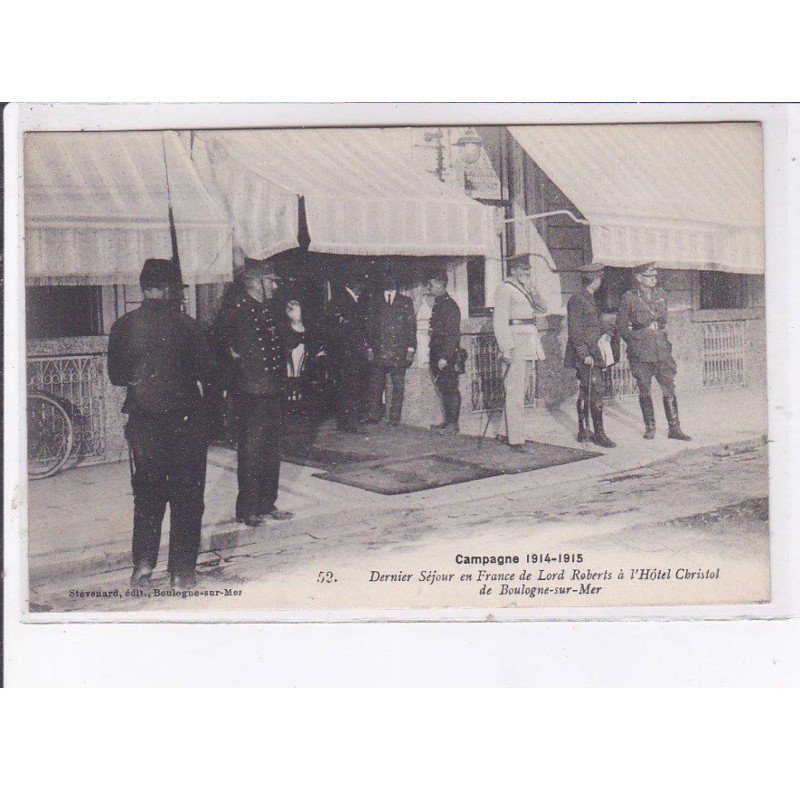 BOULOGNE-sur-MER: dernier séjour en france de lord roberts à l'hôtel christol - très bon état BOULOGNE-sur-MER: dernier séjour en france de lord roberts à l'hôtel christol - très bon état
