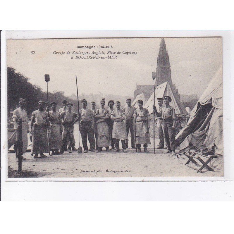 BOULOGNE-sur-MER: militaire, groupe de boulangers anglais, place de capécure - très bon état