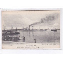 BOULOGNE-sur-MER: militaire, bateau-hôpital entrant dans le port de boulogne-sur-mer - très bon état